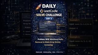 LeetCode 3818 Solution | Minimum Prefix Removal to Make Array Strictly Increasing | Day 3 #java c++