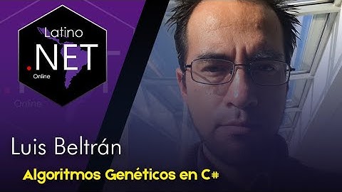 🔴 Algoritmos Genéticos en C# | Latino .NET Online