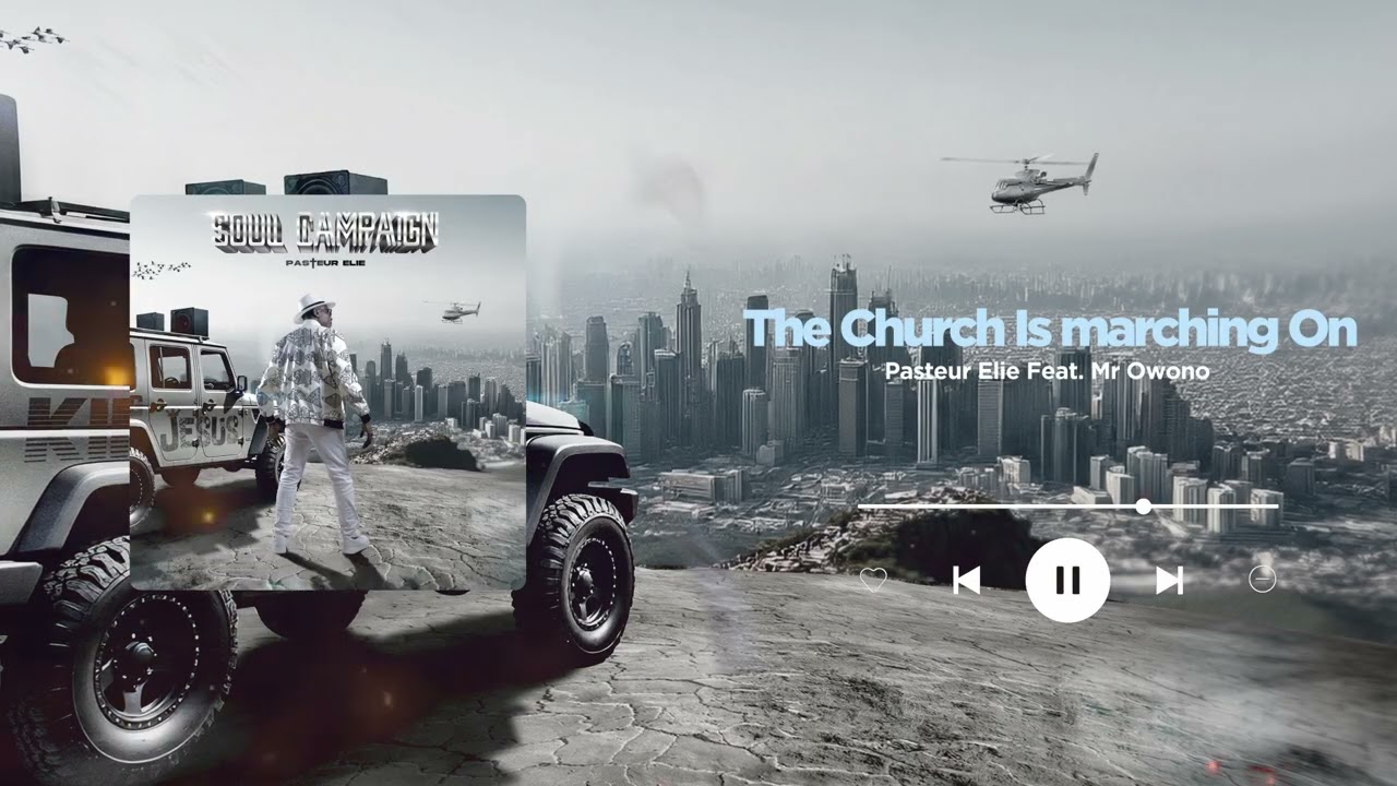 Pasteur Elie - The Church Is Marching On  ( Feat. Mr Owono) (Audio Visualiser) 