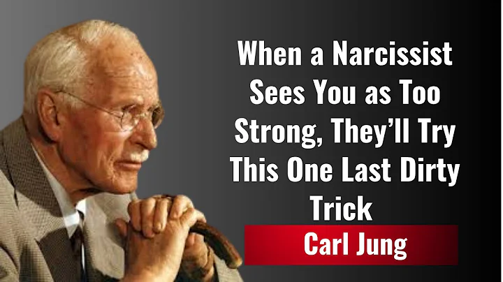 When a Narcissist Sees You as Too Strong, They’ll Try This One Last Dirty Trick | Carl Jung