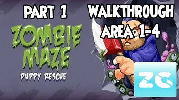 Zombie Maze: Puppy rescue (Android / IOS) Walkthrough - Part 1 Area 1-4 - Gameplay HD