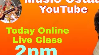 Online Music Live Class Today 2pm