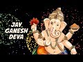 Jai Ganesh Deva Asha Bhosle Kedar Pandit Times Music Spiritual स कष ट चत र थ 2019 mp3