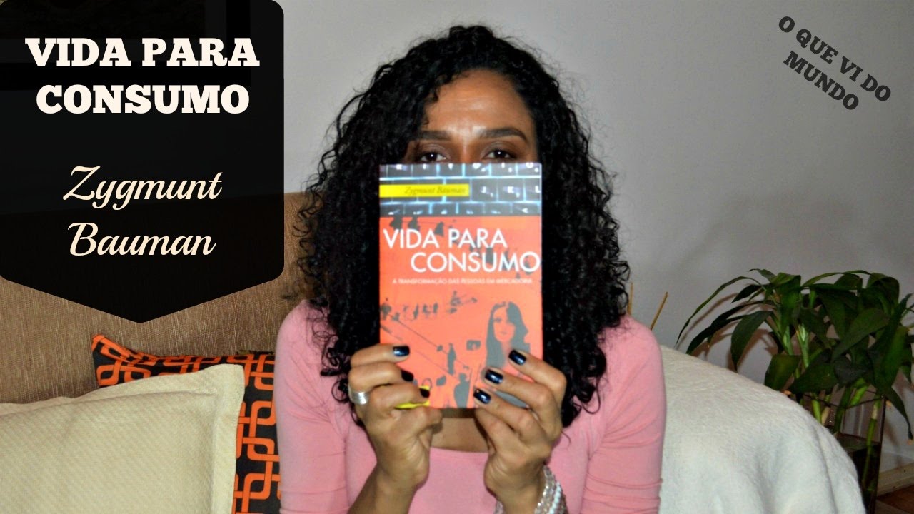 Vida Para Consumo Zygmunt Bauman YouTube