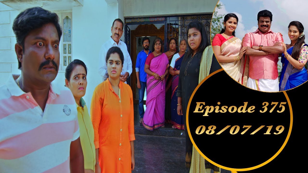 Kalyana Veedu | Tamil Serial | Episode 375 | 08/07/19 |Sun Tv |Thiru Tv
