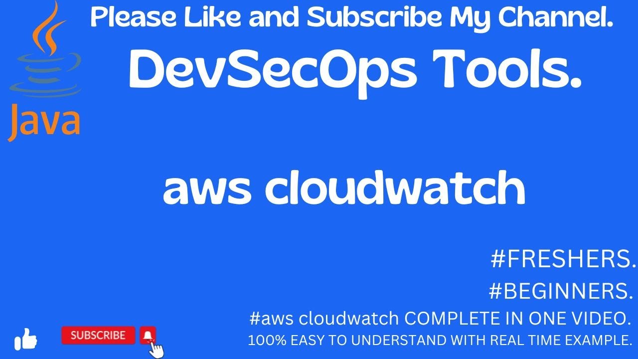 DevSecOps Tools || AWS cloudwatch || COMPLETE IN ONE VIDEO WITH REAL TIME EXAMPLE.