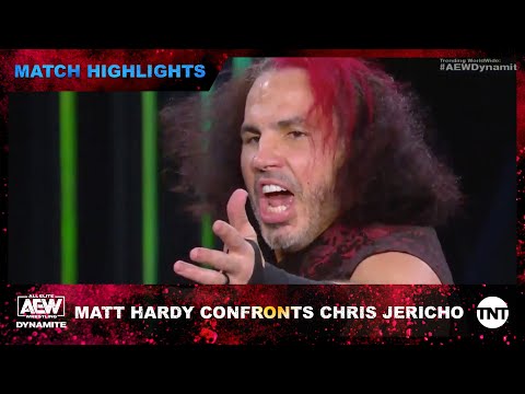 Matt Hardy confronts Chris Jericho on AEW Dynamite