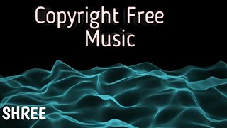 Copyright free music for Content Creators/Free background music/Shree Entertainment screenshot 2