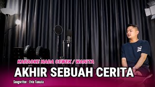 Download Lagu AKHIR SEBUAH CERITA (KARAOKE/LIRIK) NADA CEWEK - DANGDUT VERSI UDA FAJAR MP3 Download Lagu AKHIR SEBUAH CERITA (KARAOKE/LIRIK) NADA CEWEK - DANGDUT VERSI UDA FAJAR MP3