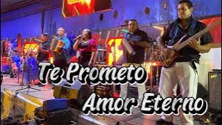 TE PROMETO AMOR ETERNO💕🤠- EN VIVO- VICTOR BERNAL Y SU INSPIRACIÓN SANTEÑA.