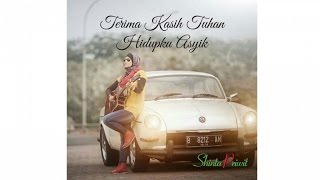 Shinta Priwit - Terima Kasih Tuhan Hidupku Asyik Music by Tony Q Rastafara