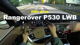 2023 Landrover Rangerover P530 LWB AB 7seater POV drive
