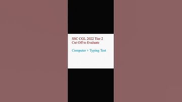SSC CGL Tier 2 Cut Off to Evaluate Computer+Typing #shorts #short