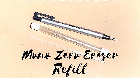 HOW TO REFILL TOMBOW MONO ZERO ERASER