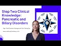 Gallstones &amp; Pancreatitis: High-Yield Biliary Review for USMLE Step 2 CK