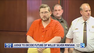 Judge to decide future of Willis' silver minivan