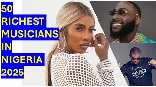 50 Richest Musicians in Nigeria 2025 | State of Origin, Networth, Contributions
