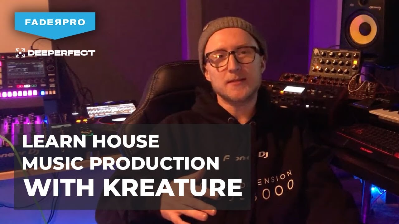 Learn house music production with Kreature