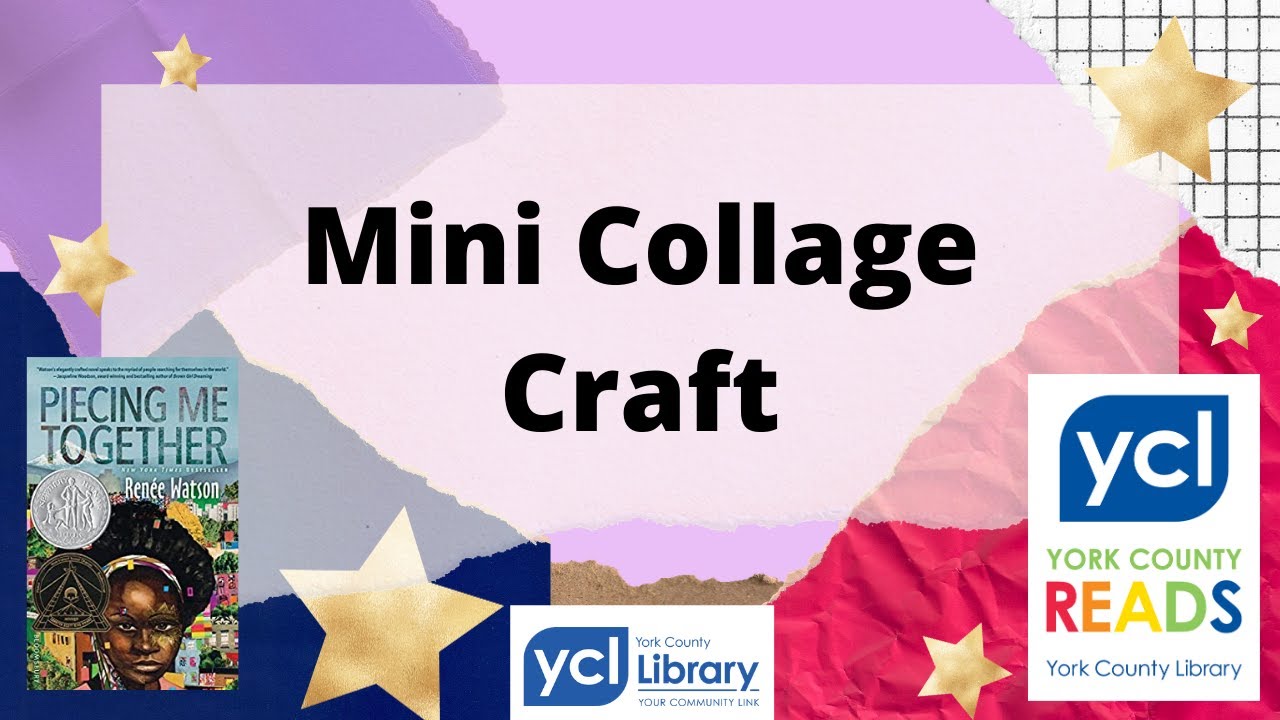 "Stay Creative, York County!" Art Tutorial - "Mini Collage Craft"