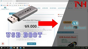 Hướng dẫn tạo USB BOOT bằng Anhdvboot 2021 | MAKE USB BOOT