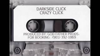 Darkside Click — Crazy Click 1996 [Full tape]
