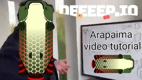 Deeeep.io Detailed tutorial on arapaima (with Chinese and English subtitles).中英字幕巨骨舌魚詳細教學