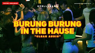 #LIVEMUSIC BURUNG BURUNG IN THE HAUSE , AT HOLYWINGS (AUDIO CLEAN )