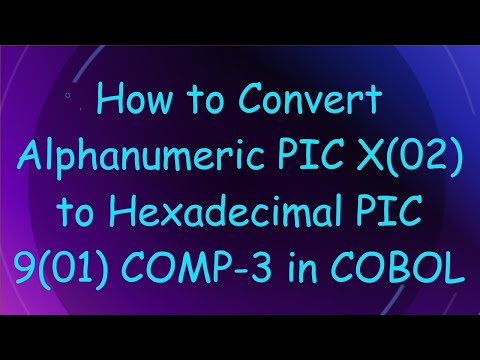 How to Convert Alphanumeric PIC X(02) to Hexadecimal PIC 9(01) COMP-3 in COBOL