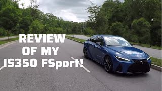 REVIEW of My 2021 Lexus IS 350 F Sport! | One of the BEST cars I ever owned!