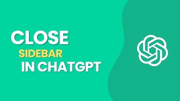 How to Close Sidebar in Chat GPT in 2024?