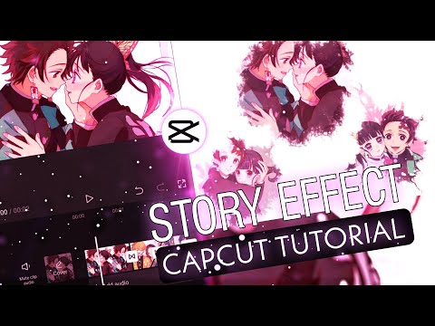 STORY EFFECT - FLOW STYLE LIKE AFTER EFFECTS | CAPCUT AMV/EDIT TUTORIAL