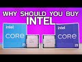 Reasons to buy an Intel CPU