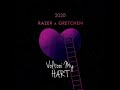 Razer x Gretchen - Voltooi My Hart(2020)