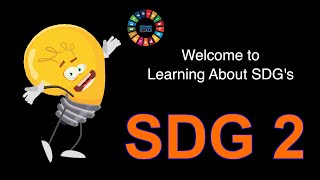 SDG 2 - Lightie Explains SDG's to Children