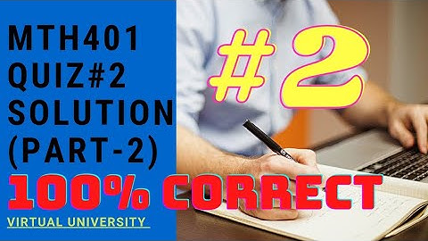 MTH401:Quiz#2|complete solution |30 Important MCQ