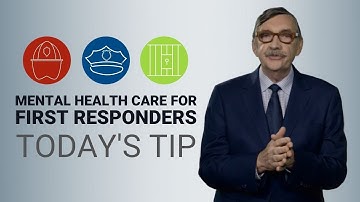 Mental Health Care for First Responders - Today
