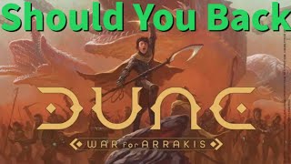 Should I Back Dune War For Arrakis?