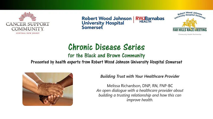Chronic Disease Series Building Trust with Your Healthcare Provider