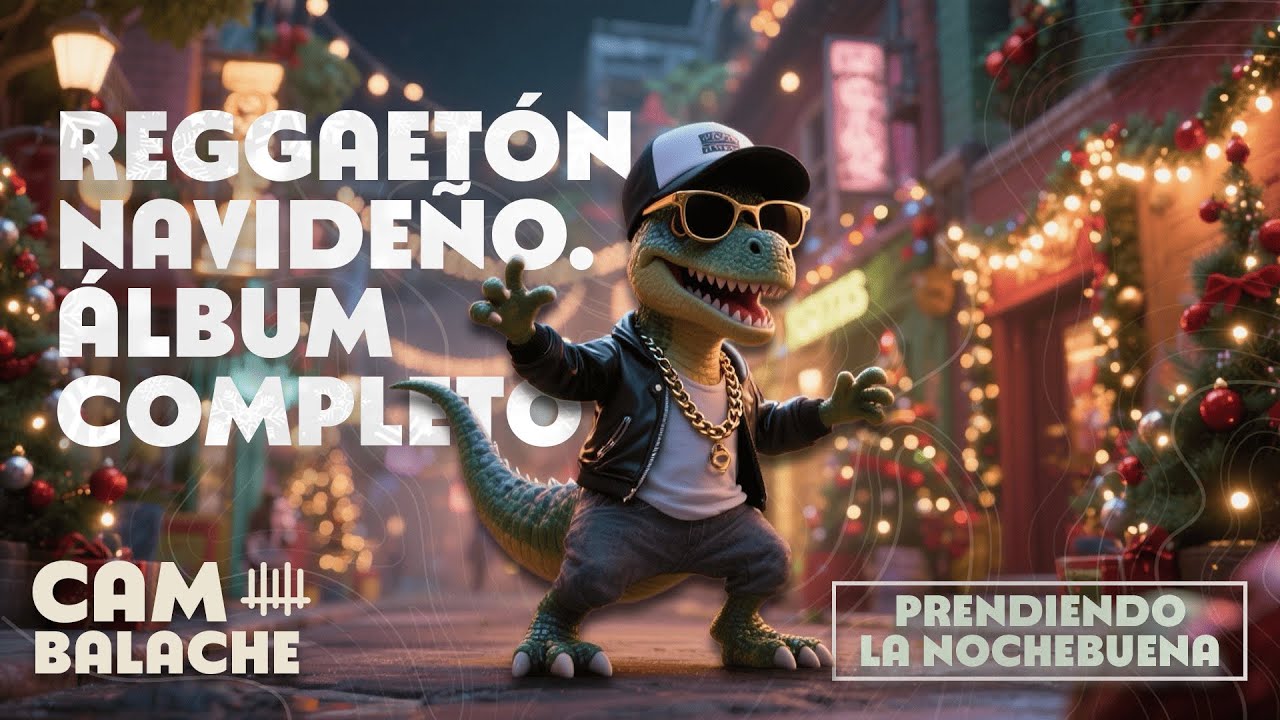 PRENDIENDO LA NOCHE BUENA - REGGAETÓN NAVIDEÑO- CAMBALACHE MUSIC