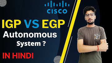 igp vs egp | Autonomous system in hindi | What is AS Number |