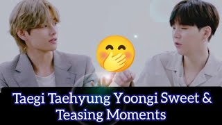 Taegi Taehyung Yoongi Sweet & Teasing Moments 💗