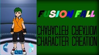 FusionFall legacy: Character Creation (fast nauch)