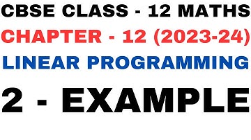 2 Example l Chapter 12 l Linear Programming l example2 l Class 12th Maths l NEW NCERT 2023-24