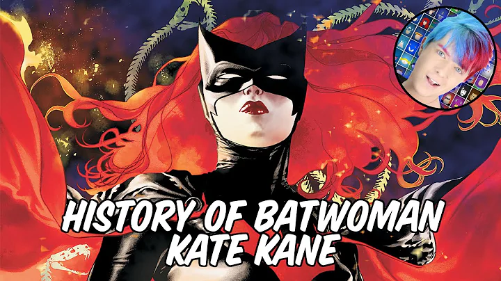 History of Batwoman - Kate Kane