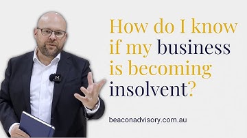 How do I know if my business is becoming insolvent?