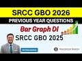 SRCC GBO 2026 || Bar Graph DI Sets SRCC GBO 2025 PYQ Solutions | Data Interpretation
