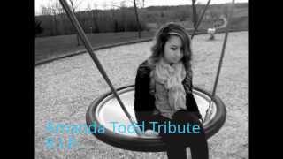 Amanda Todd Tribute :(
