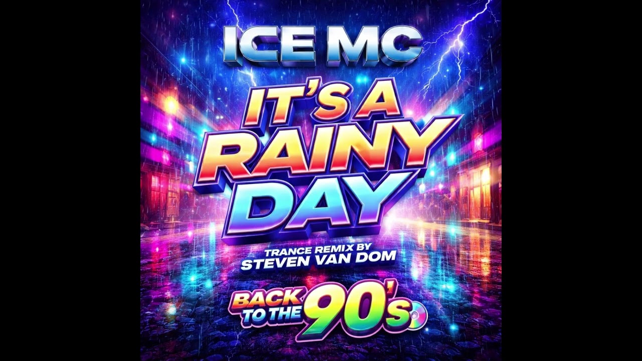 Ice MC - It s A Rainy Day (2026 Trance Remix by SVD)