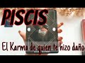 Piscis‼️El KARMA de quien TE HIZO DAÑO!! #piscis abril 2024