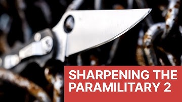 Spyderco Paramilitary 2 (PM2) easy knife sharpening on the  Slide Guide